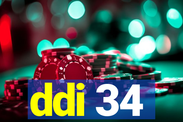 ddi 34